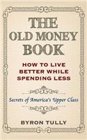 Old Money Book
