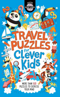 Travel Puzzles for Clever Kids(r)