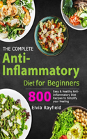 Complete Anti-Inflammatory Diet for Beginners