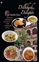Dilkhush Delights: Presents Traditional Barodian CKP Recipes and More?
