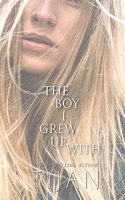 Boy I Grew Up With (Hardcover)