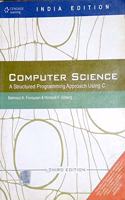 Computer Science: A Structured Programming Approach  Using C