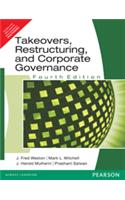 Takeovers, Restructuring and Corporate Governance