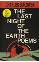 The Last Night of the Earth Poems