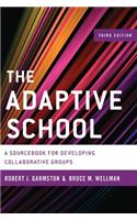 The Adaptive School