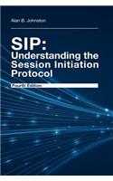 SIP: Understanding the Session Initiation Protocol, Fourth Edition