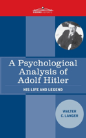 Psychological Analysis of Adolf Hitler