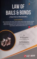 Law Of BAILS & BONDS ( Practice & Procedure)