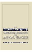 Benzodiazepines: Current Standards for Medical Practice