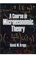 Course in Microeconomic Theory