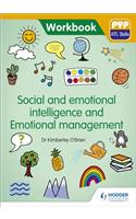 PYP ATL Skills Workbook: Social and emotional intelligence and Emotional management