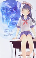 Rascal Does Not Dream of His First Love (light novel)