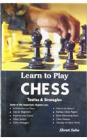 Learn to Play Chess Tactics & Strategies