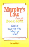 Murphy's Law and Other Reasons Why Things go Wrong 3