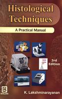 Histological Techniques A Practical Manual