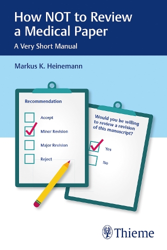 How NOT to Review a Medical Paper