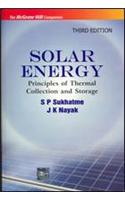 Solar Energy : Principles Of Thermal Collection And Storage