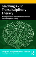 Teaching K–12 Transdisciplinary Literacy