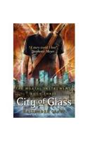 The Mortal Instruments 3: City of Glass: City of Glass - Book 3 [Paperback] Clare, Cassandra