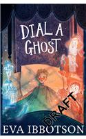 Dial a Ghost