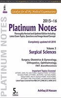 2015-16 Platinum Notes Surgical Sciences (Volume 3)
