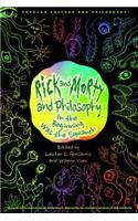 Rick and Morty and Philosophy