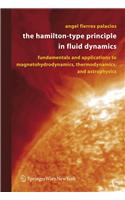 Hamilton-Type Principle in Fluid Dynamics
