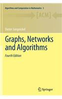 Graphs, Networks and Algorithms