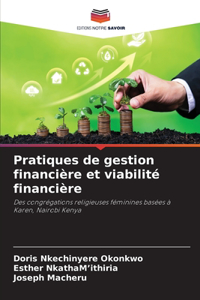 Pratiques de gestion financière et viabilité financière