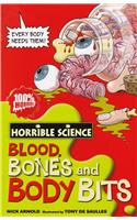 Horrible Science: Blood, Bones And Body Bits