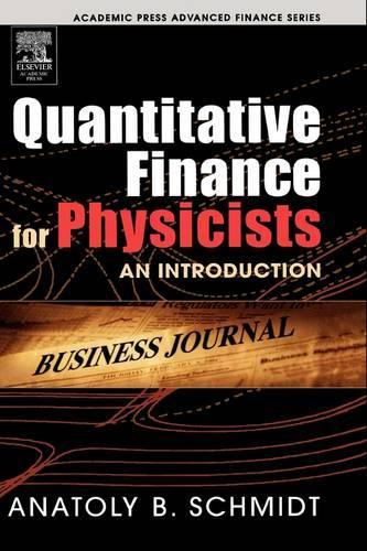 Quantitative Finance for Physicists