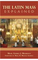 Latin Mass Explained
