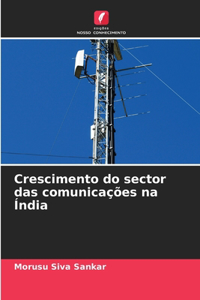Crescimento do sector das comunicações na Índia