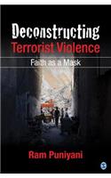 Deconstructing Terrorist Violence