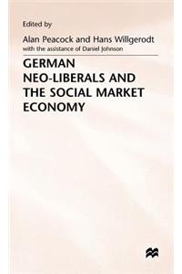 German Neo-Liberals and the Social Market Economy