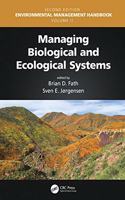 Managing Biological and Ecological Systems