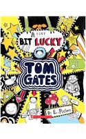 TOM GATES #7 A TINY BIT LUCKY