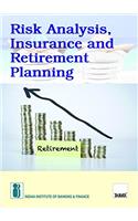 Risk Analysis,Insurance and Retirement Planning (2017 Edition)