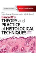 Bancroft's Theory and Practice of Histological Techniques, 8e