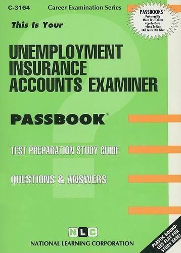 Unemployment Insurance Accounts Examiner: Passbooks Study Guide