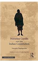 Mahatma Gandhi and the Indian Constitution
