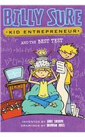 Billy Sure Kid Entrepreneur and the Best Test