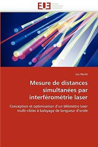 Mesure de Distances Simultan�es Par Interf�rom�trie Laser