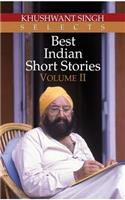 Khushwant Singh Selects Best Indian Short Stories, Volume 2