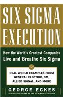 Six Sigma Execution
