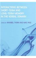 Interactions Between Short-Term and Long-Term Memory in the Verbal Domain