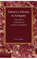 Literary Criticism in Antiquity: Volume 2, Graeco-Roman