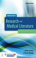 Introduction to Research and Medical Literature for Health Professionals