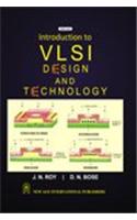 Introduction to VLSI Design and Technology