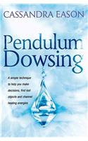 Pendulum Dowsing